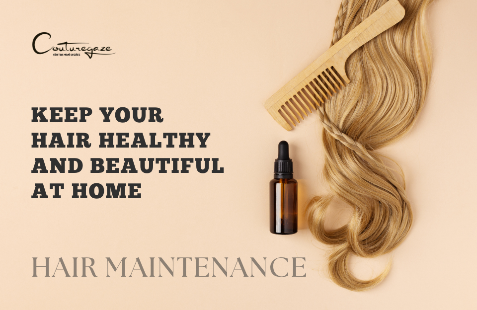 Hair Maintenance Between Salon Visits